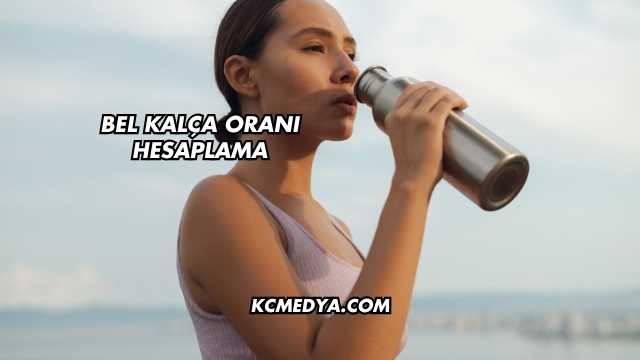 Bel Kalça Oranı Hesaplama