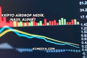 Kripto Airdrop Nedir, Nasıl Alınır?