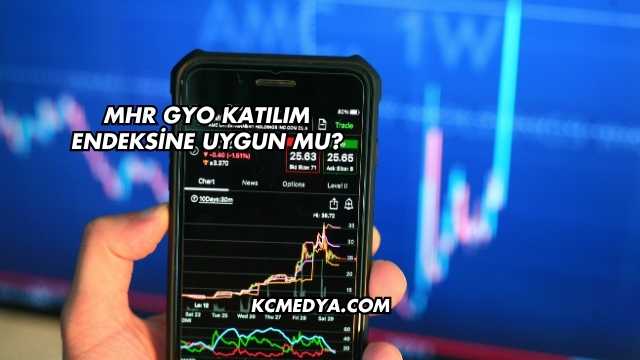 MHR GYO Katılım Endeksine Uygun mu?