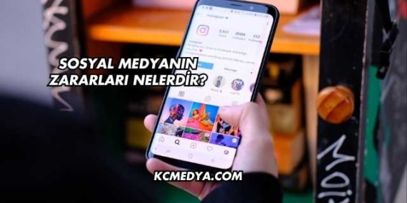 Sosyal Medyanın Zararları Nelerdir?