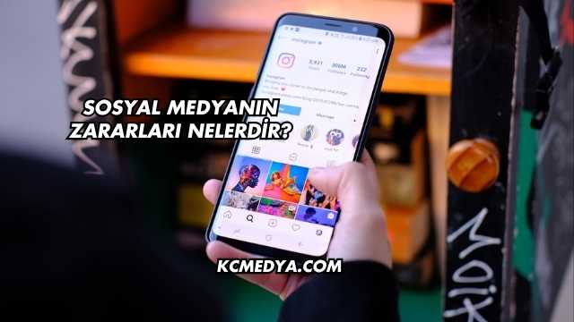 Sosyal Medyanın Zararları Nelerdir?