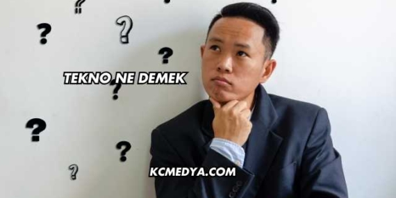 Tekno Ne Demek