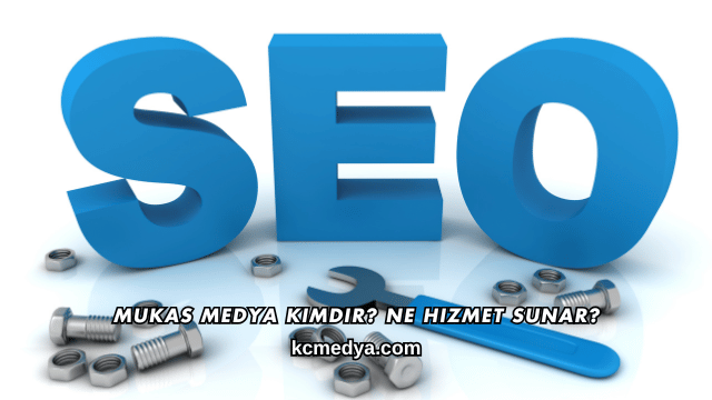 Mukas Medya Kimdir? Ne Hizmet Sunar?