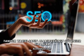 Tanıtım Yazısı Satın Alabileceğiniz Güvenilir Firmalar